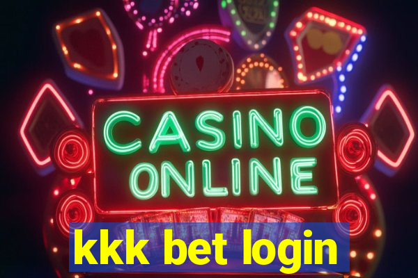 kkk bet login